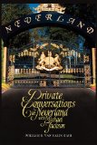 Private Conversations in Neverland with Michael Jackson  N/A 9781481079723 Front Cover