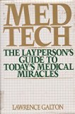 Medical Technician The Layperson's Guide to Today's Medical Miracles  1985 9780060153724 Front Cover