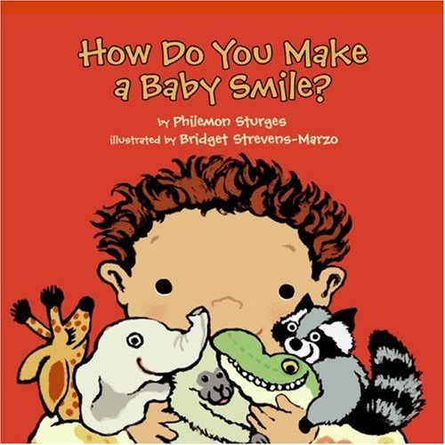 How Do You Make a Baby Smile?   2007 9780060760724 Front Cover