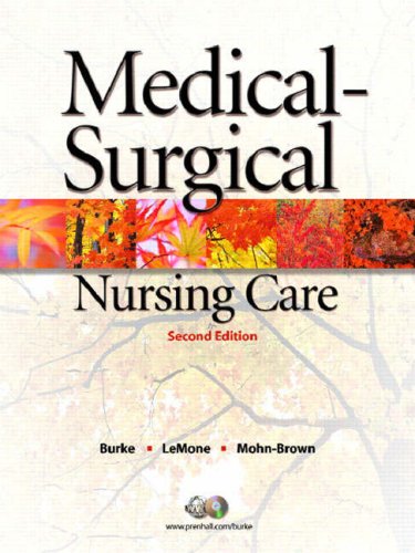 Medical-Surgical Nursing Care  2nd 2007 (Revised) 9780131714724 Front Cover