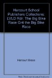 Big Bike Race Level D : Reader N/A 9780153143724 Front Cover