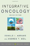 Integrative Oncology  2nd 2014 9780199329724 Front Cover