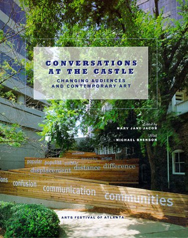 Conversations at the Castle Changing Audiences and Contemporary Art  1998 9780262100724 Front Cover