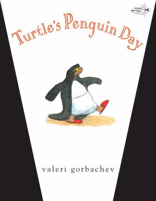 Turtle's Penguin Day   2012 9780307977724 Front Cover