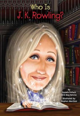 Who Is J. K. Rowling?   2016 9780448458724 Front Cover