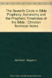 Seventh Circle in Bible Prophecy N/A 9780533118724 Front Cover