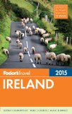 Fodor's Ireland 2015  N/A 9780804142724 Front Cover