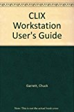 CLIX Workstation User's Guide N/A 9780934605724 Front Cover