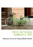 Harvey and Company, Established In 1859 N/A 9781140342724 Front Cover