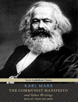 The Communist Manifesto and Other Writings:  2011 9781452601724 Front Cover