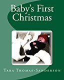 Baby's First Christmas  N/A 9781494335724 Front Cover