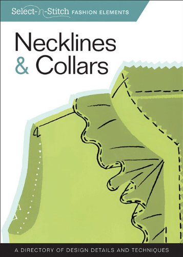 Necklines and Collars A Directory of Design Details and Techniques  2011 9781565235724 Front Cover