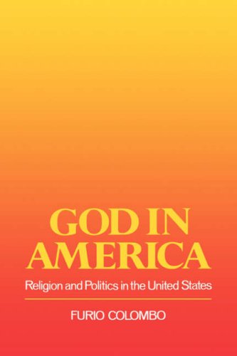 God in America Religion and Politics in the United States  1984 9780231059725 Front Cover