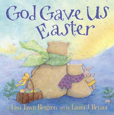 God Gave Us Easter   2013 9780307730725 Front Cover