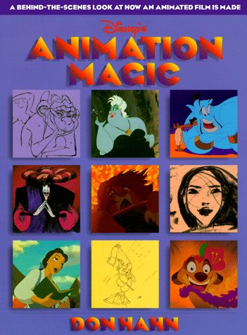 Animation Magic Book : Behind the Scenes Look at How an Animated Film Is Made N/A 9780786830725 Front Cover