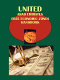 Uae Free Economic Zones Handbook  N/A 9781433050725 Front Cover