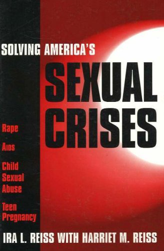 Solving America's Sexual Crises   1997 (Revised) 9781573921725 Front Cover