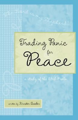 Trading Panic for Peace N/A 9781602663725 Front Cover