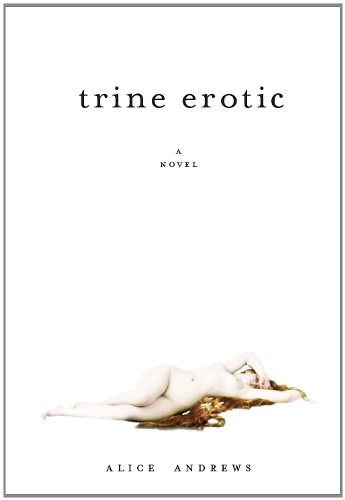 Trine Erotic   2012 9781930337725 Front Cover