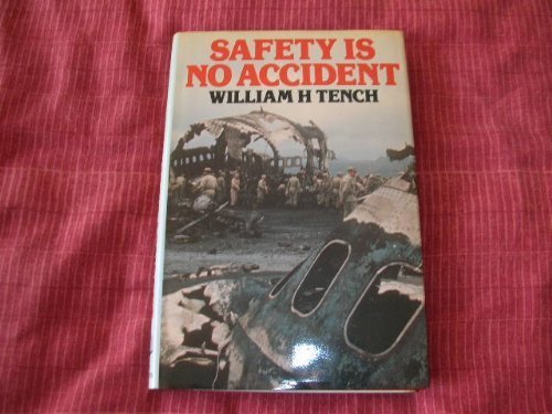 Safety Is No Accident  1985 9780003831726 Front Cover