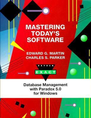 MTS- DB Management With Paradox 5.0 Windows 95th 1995 (Lab Manual) 9780030110726 Front Cover