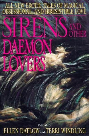 Sirens and Other Daemon Lovers N/A 9780061053726 Front Cover