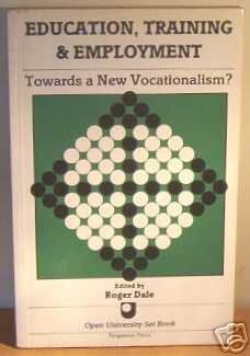 Education, Training and Employment Towards a New Vocationalism?  1985 9780080326726 Front Cover