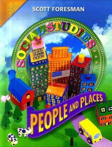 Scott Foresman Social Studies: People and Places Grade 2 1st 2008 9780328239726 Front Cover