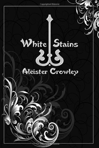 White Stains N/A 9780557002726 Front Cover