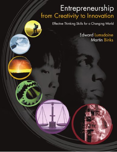 Entrepreneurship from Creativity to Innovation Effective Thinking Skills for a Changing World  2006 9781425104726 Front Cover
