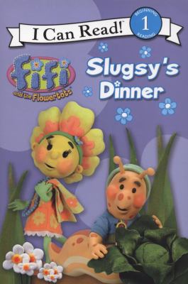 Slugsy's Dinner: Bk. 1  2008 9780007274727 Front Cover