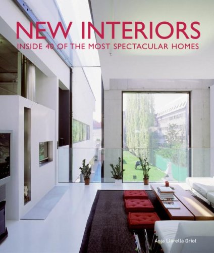 New Interiors Inside 40 of the World's Most Spectacular Homes  2006 9780061139727 Front Cover