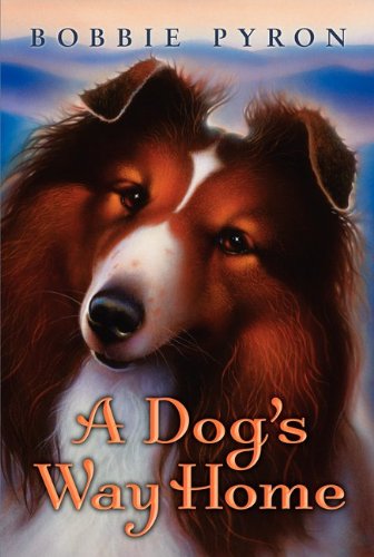 Dog's Way Home  N/A 9780061986727 Front Cover