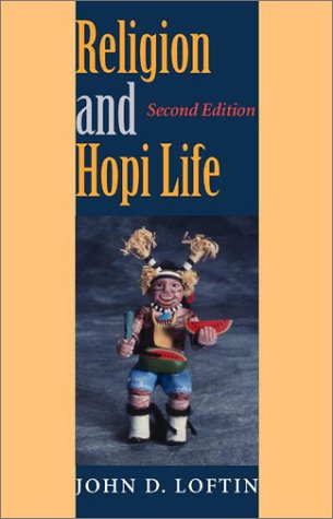 Religion and Hopi Life, Second Edition  2nd 2003 (Annotated) 9780253215727 Front Cover