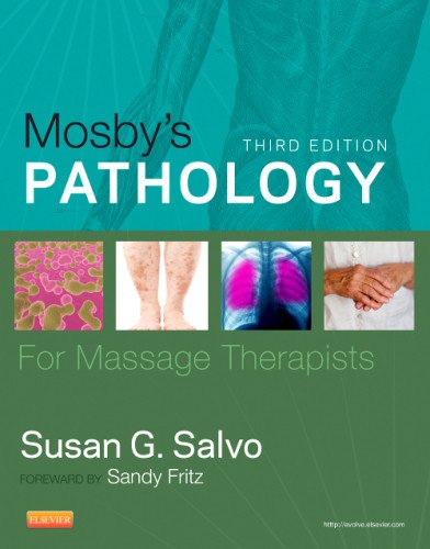 Mosby's Pathology for Massage Therapists  3rd 2014 9780323084727 Front Cover