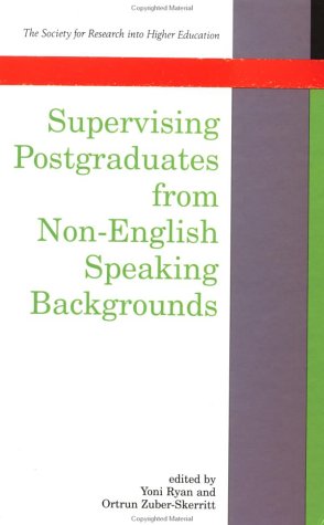 Supervising Post-Graduates from Non-English Speaking Backgrounds   1999 9780335203727 Front Cover