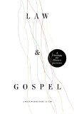Law and Gospel A Theology for Sinners (and Saints)  2015 9780990792727 Front Cover