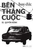 Ben Thang Cuoc II - Quyen Binh:   2013 9781484830727 Front Cover