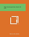 Fundamental Ends of Life  N/A 9781494024727 Front Cover