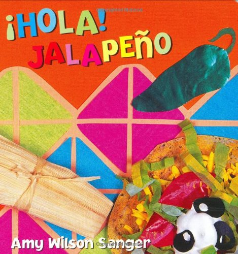 Hello! Jalapeï¿½o   2002 9781582460727 Front Cover