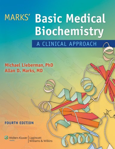 Marks' Basic Medical Biochemistry A Clinical Approach 4th 2013 (Revised) 9781608315727 Front Cover