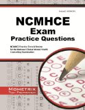 NCMHCE Practice Questions NCMHCE Practice Tests and Exam Review for the National Clinical Mental Health Counseling Examination  2015 9781621200727 Front Cover