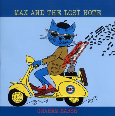Max and the Lost Note   2009 9781845079727 Front Cover
