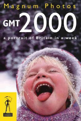 GMT 2000 A Portrait of Britain in a Week N/A 9780002201728 Front Cover