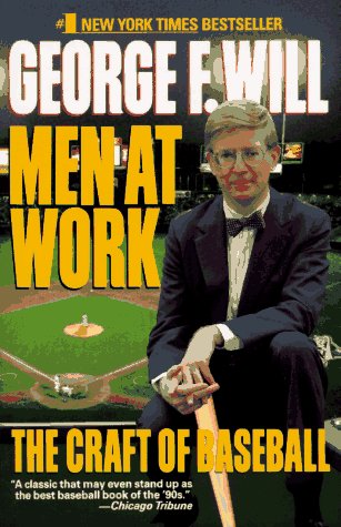 Men at Work The Craft of Baseball Reprint  9780060973728 Front Cover