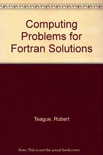 Computing Problems for FORTRAN Solutions  1972 9780063886728 Front Cover
