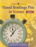Timed Readings Plus Science Book 3 25 Two-Part Lessons with Questions for Building Reading Speed and Comprehension  2003 9780078273728 Front Cover