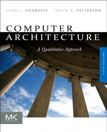 Computer Architecture A Quantitative Approach 5th 2012 9780123838728 Front Cover