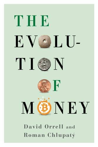 The Evolution of Money:   2016 9780231173728 Front Cover