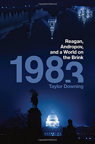 1983 Reagan, Andropov, and a World on the Brink  2018 9780306921728 Front Cover